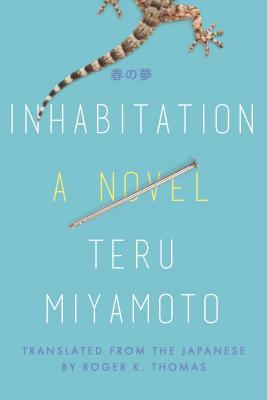 Inhabitation by Teru Miyamoto