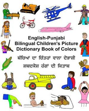 English-Punjabi Bilingual Children's Picture Dictionary Book of Colors by Richard Carlson Jr