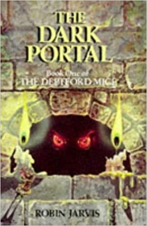 The Dark Portal by Robin Jarvis