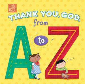 Thank You, God, from A to Z by B&h Kids Editorial