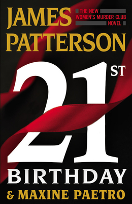 21st Birthday by Maxine Paetro, James Patterson