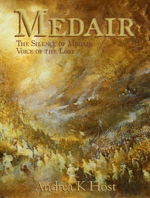 Medair by Andrea K. Höst