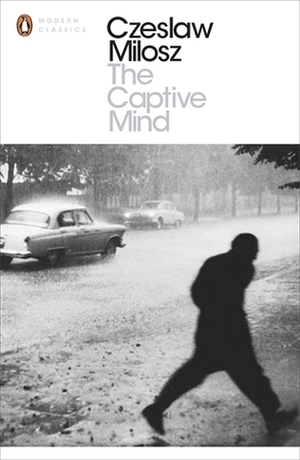 The Captive Mind by Czesław Miłosz