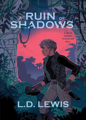 A Ruin of Shadows by L.D. Lewis