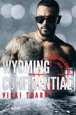 Wyoming Confidential by Vicki Tharp