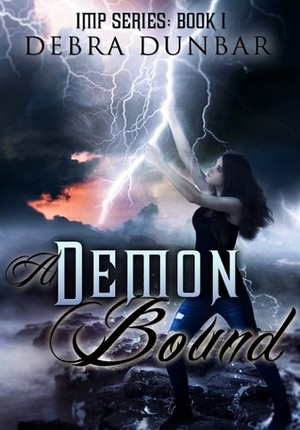 A Demon Bound by Debra Dunbar