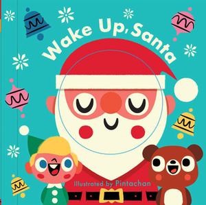 Changing Faces: Wake Up, Santa by Pintachan