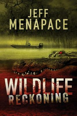 Wildlife: Reckoning by Jeff Menapace