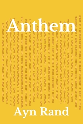 Anthem by Ayn Rand