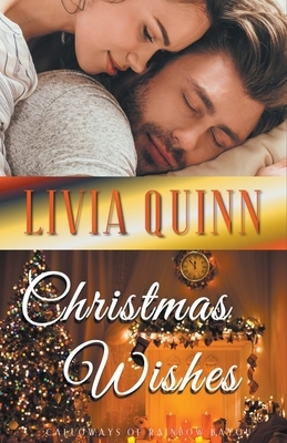 Christmas Wishes by Livia Quinn