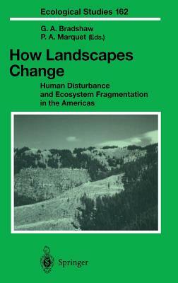 How Landscapes Change: Human Disturbance and Ecosystem Fragmentation in the Americas by 