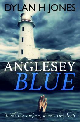 Anglesey Blue by Dylan H. Jones