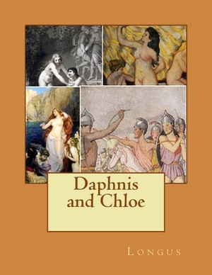 Daphnis and Chloe by Longus