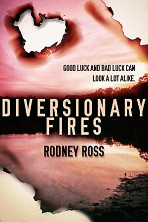 Diversionary Fires by Rodney Ross