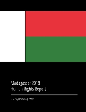 Madagascar 2018 Human Rights Report by U. S. Department of State