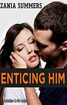 Enticing Him by Zania Summers, Mia Carson