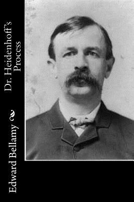 Dr. Heidenhoff's Process by Edward Bellamy
