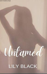 Untamed by Lily Black