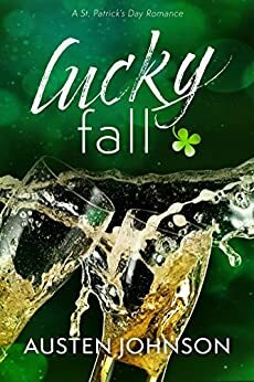 Lucky Fall (Romancing the Holidays #1) by L. Austen Johnson