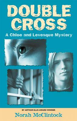 Double Cross by Norah McClintock