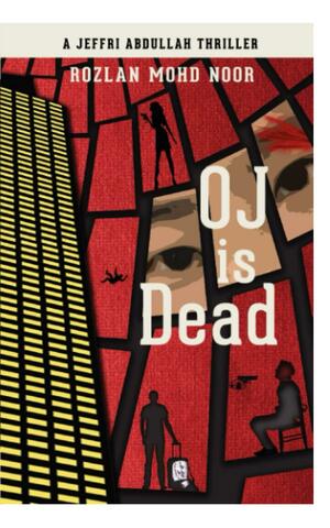 OJ IS DEAD by Rozlan Mohd Noor