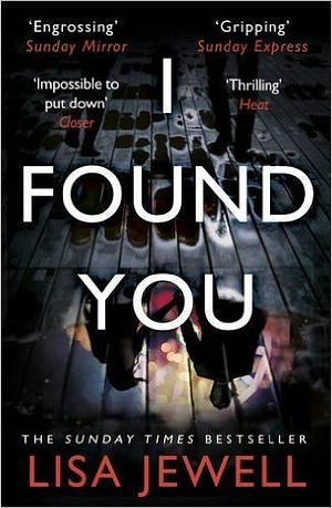 I Found You by Lisa Jewell