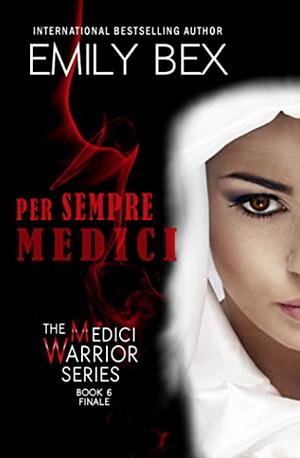 Per Sempre Medici by Emily Bex