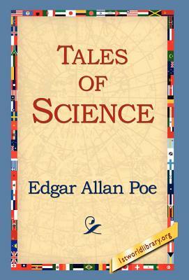 Tales of Science by Edgar Allan Poe