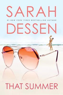 That Summer by Sarah Dessen