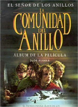 Album de La Pelicula El Señor de Los Anillos by Jude Fisher