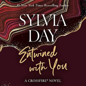 Entwined with You by Sylvia Day