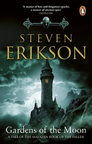 Gardens of the Moon by Steven Erikson