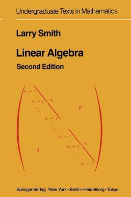 Linear Algebra by Larry Smith