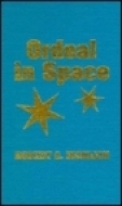 Ordeal In Space by Robert A. Heinlein