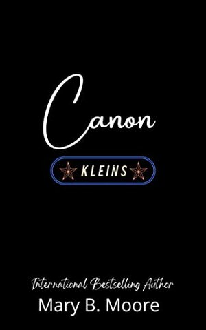 Canon (Klein Brothers Book 2) by Mary B. Moore