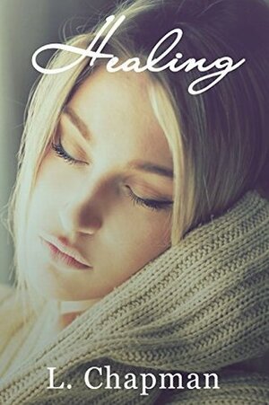 Healing by L. Chapman