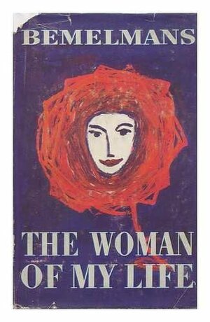 Woman of My Life by Ludwig Bemelmans