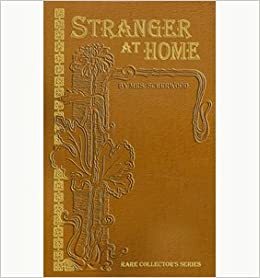 The Stranger at Home by Mary Martha Sherwood