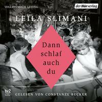 Dann schlaf auch du by Leïla Slimani