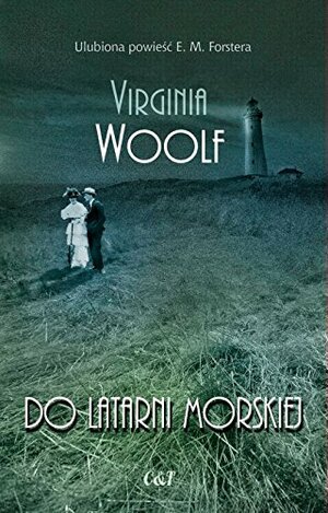 Do latarni morskiej by Virginia Woolf