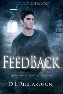 Feedback by D.L. Richardson