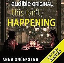 This Isn't Happening by Anna Snoekstra