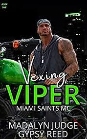 Vexing Viper by Madalyn Judge