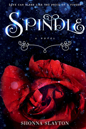 Spindle by Shonna Slayton