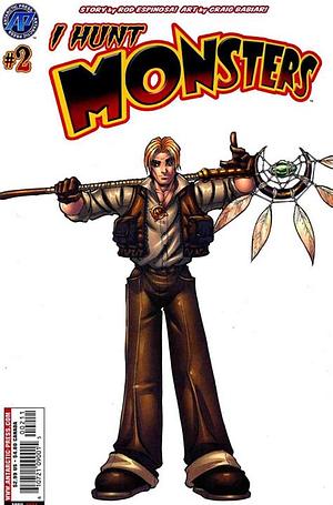 I Hunt Monsters Vol. 1 #2 by Craig Babiar, Rod Espinosa