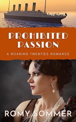 Prohibited Passion by Romy Sommer