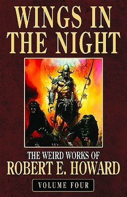 Wings in the Night by Robert E. Howard, Paul Herman