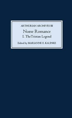Norse Romance I: The Tristan Legend by 