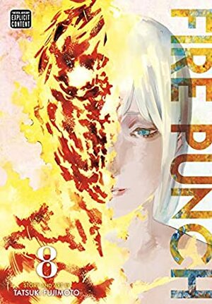 Fire Punch, Vol. 8 by Tatsuki Fujimoto
