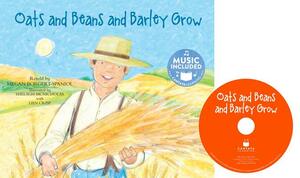 Oats and Beans and Barley Grow by Megan Borgert-Spaniol